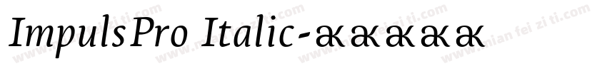ImpulsPro Italic字体转换